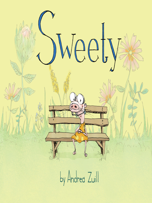 Title details for Sweety by Andrea Zuill - Wait list